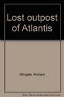Lost outpost of Atlantis