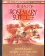 The Best of Rosemary Sutcliff Warrior Scarlet / The Mark of the Horse Lord / Knight's Fee