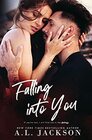 Falling into You: A Falling Stars Stand-Alone Romance