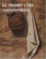 Le Trompel'il contemorain