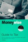 The Moneywise Guide to Taxation and Selfassessment