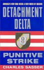 Detachment Delta Punitive Strike