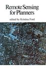 Remote Sensing for Planners