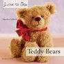 Love to Sew: Teddy Bears