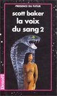 La voix du sang t2