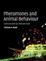 Pheromones and Animal Behaviour  Communication by Smell and Taste