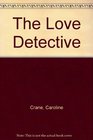 The Love Detective