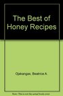 The Best of Honey Recipes