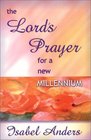 The Lord's Prayer for a New Millennium