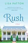 Rush A Novel