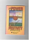 The Power Of Positivity 80 Ways To Energize Your Life