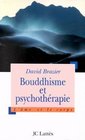 Bouddhisme et psychothrapie