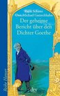 Der geheime Bericht ber den Dichter Goethe Der eine Prfung auf einer arabischen Insel bestand
