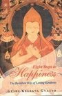 Eight Steps to Happiness  The Buddhist Way of Loving Kindness