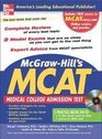 McgrawHill's New MCAT Medical College Administration Test