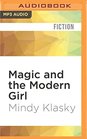Magic and the Modern Girl