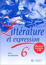 Littrature et expression 6e Livre du professeur dition 1996