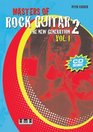 Masters of Rock Guitar 2 The New Generation Volume 1 with CD