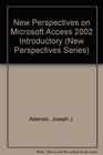 New Perspectives on Microsoft Access 2002  Introductory