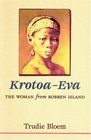 KrotoaEva The Woman from Robben Island