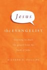 Jesus the Evangelist