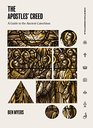 The Apostles Creed A Guide to the Ancient Catechism