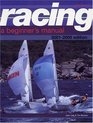 Racing A Beginner's Manual