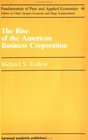 Rise of an American Business Corporation