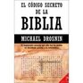El codigo secreto de la Biblia/ The Secret Code of the Bible
