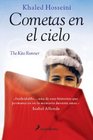 Cometas En El Cielo (The Kite Runner) (Spanish)