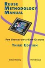 Reuse Methodology Manual for SystemonaChip Designs