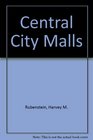 Central City Malls