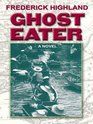 Ghost Eater