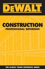 DEWALT  Construction Professional Reference