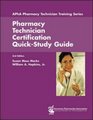 Pharmacy Technician Certification QuickStudy Guide