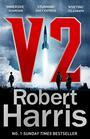 V2 the Sunday Times bestselling World War II thriller