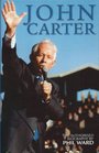 John Carter The Authorised Biography