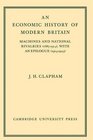 An Economic History of Modern Britain Machines and National Rivalries  with an Epilogue