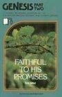 Genesis  Faithful to His promises