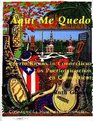 Aqui me quedo Puerto Ricans in Connecticut