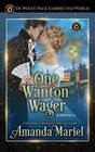 One Wanton Wager De Wolfe Pack Connected World