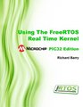 Using The FreeRTOS Real Time Kernel  Microchip PIC32 Edition