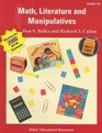 Math Literature and Manipulatives Making the Connection / Grades 46