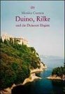 Duino Rilke und die Duineser Elegien