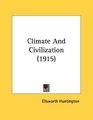 Climate And Civilization