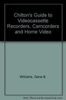 Guide to Vcrs Camcorders  Home Video