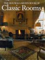 The House and Garden Book of Classic Rooms
