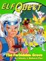 The Forbidden Grove (Elfquest Graphicnovel, No 2)