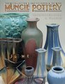 Collector's Encyclopedia of Muncie Pottery Identification  Values
