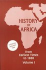 History of Africa From Earliest Times to 1800